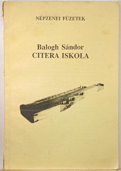 Balogh Sndor - Citera iskola