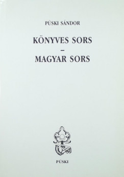 Pski Sndor - Knyves sors - magyar sors
