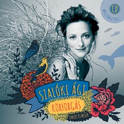 Szalki gi - Krforgs - CD mellklettel