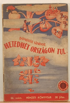 Dömötör Sándor - Hetedhét országon túl...