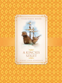 Robert Louis Stevenson - A kincses sziget