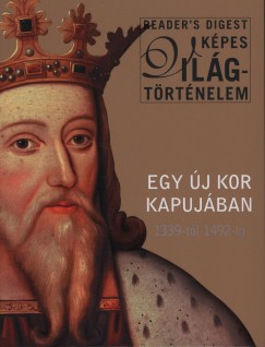Campos Jimnez Mria  (Szerk.) - Egy j kor kapujban 1339-tl 1492-ig