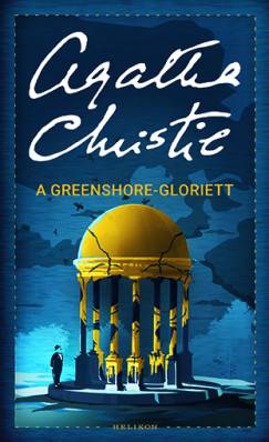 Agatha Christie - A Greenshore-gloriett