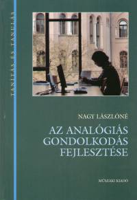 Nagy Lszln - Az analgis gondolkods fejlesztse