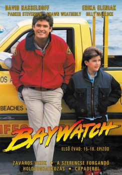Paul Schneider - Gus Trikonis - Baywatch: Első évad - 15-18. - DVD