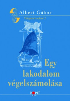 Albert Gbor - Egy lakodalom vgelszmolsa