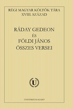 Borbly Szilrd  (Szerk.) - Rday Gedeon s Fldi Jnos sszes versei