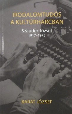 Bart Jzsef - Irodalomtuds a kultrharcban