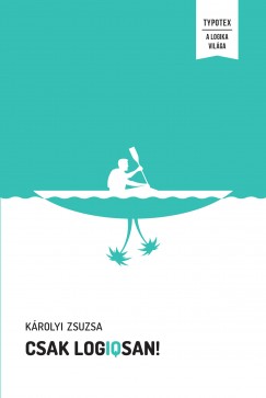 Krolyi Zsuzsa - Csak logIQsan!