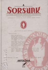 Tsks Tibor  (Szerk.) - A sorsunk