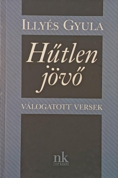 Illy�s Gyula - H�tlen j�v�