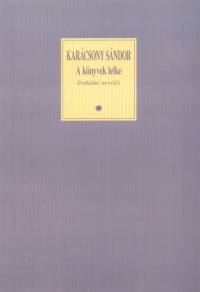 Karcsony Sndor - A knyvek lelke