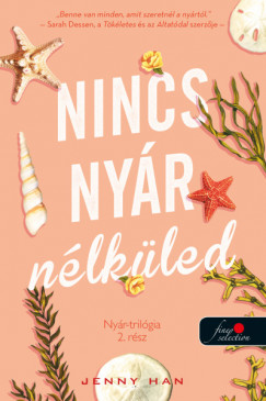 Jenny Han - Nincs nyr nlkled