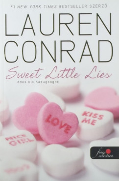 Lauren Conrad - Sweet Little Lies - des kis hazugsgok