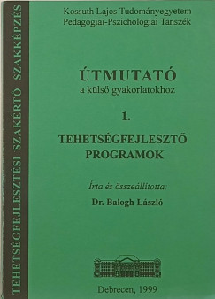 Dr. Balogh Lszl  (sszell.) - Tehetsgfejleszt programok
