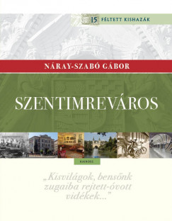 Nray-Szab Gbor - Szentimrevros