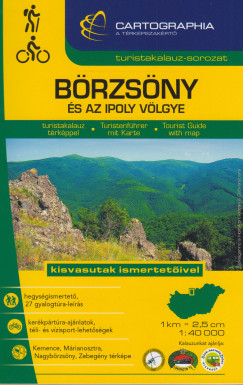 Szalamonidesz Sndor  (Szerk.) - Szigeti Borbla  (Szerk.) - Brzsny s az Ipoly vlgye turistakalauz