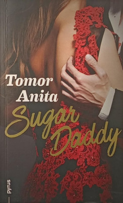 Tomor Anita - Sugar Daddy (dediklt)
