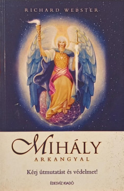Richard Webster - Mihály arkangyal