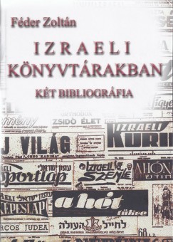 Fder Zoltn - Izraeli knyvtrakban