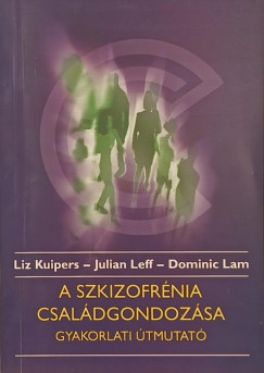 A szkizofrénia családgondozása