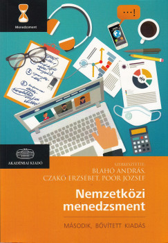 Blah Andrs  (Szerk.) - Czak Erzsbet  (Szerk.) - Por Jzsef  (Szerk.) - Nemzetkzi menedzsment