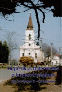 Jvor Andrs  (sszell.) - Higinikus tejtermels a kisgazdasgban