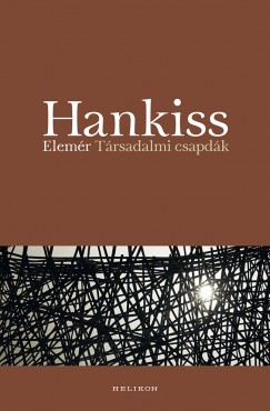 Hankiss Elemr - Trsadalmi csapdk