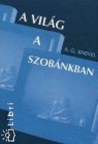 Andries Gerrit Knevel - A világ a szobánkban