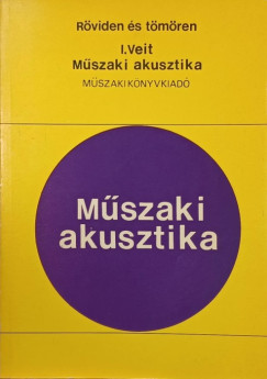 Dr. Ivar Ing. Veit - Mszaki akusztika