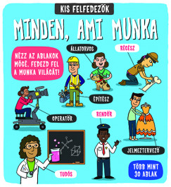 Kis felfedezk - Minden, ami munka