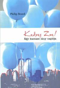 Philip Beard - Kedves Zoe!