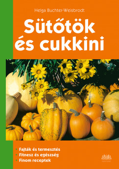 Helga Buchter-Weisbrodt - Sütőtök és cukkini