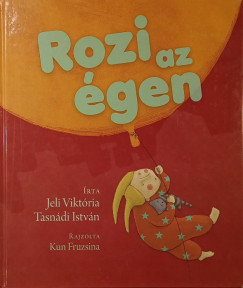 Jeli Viktria - Tasndi Istvn - Rozi az gen
