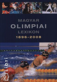 Rózsaligeti László - Magyar olimpiai lexikon 1896-2008