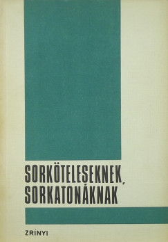 Sorkteleseknek, sorkatonknak