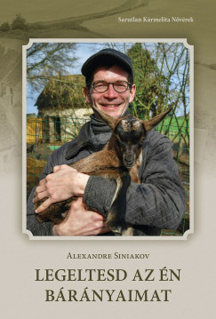 Alexandre Siniakov - Legeltesd az én bárányaimat