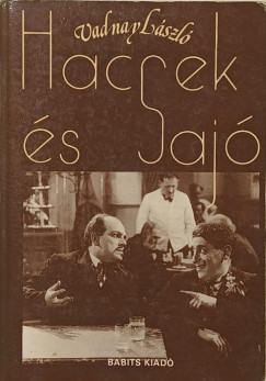 Vadnay L�szl� - Hacsek �s Saj� �sszegy�jt�tt legjobb m�k�i