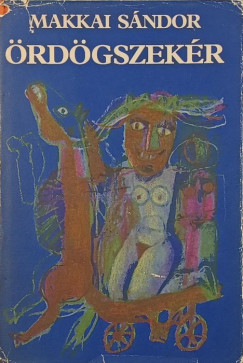 Makkai Sándor - Ördögszekér