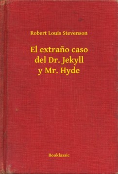 Robert Louis Stevenson - El extrano caso del Dr. Jekyll y Mr. Hyde