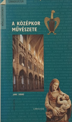 Jannic Durand - A középkor művészete
