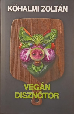 Kőhalmi Zoltán - Vegán disznótor