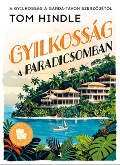 Tom Hindle - Gyilkosság a paradicsomban