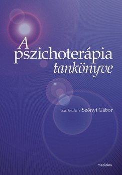 Sznyi Gbor  (Szerk.) - A pszichoterpia tanknyve