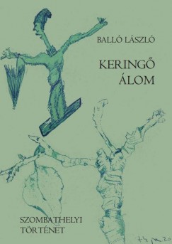 Ball Lszl - Kering lom