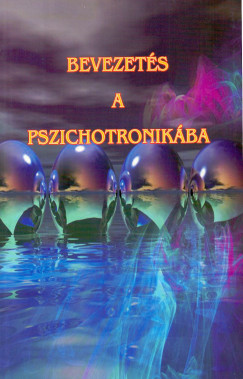 Wictor Erdman - Bevezets a pszichotronikba