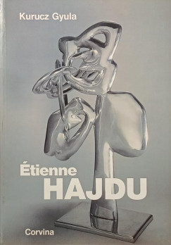 Kurucz Gyula - Étienne Hajdu