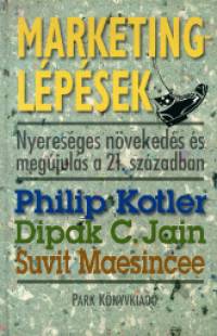 Jain Dipak C. - Philip Kotler - Suvit Maesincee - Marketinglpsek