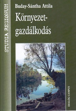 Buday-Sntha Attila - Krnyezetgazdlkods