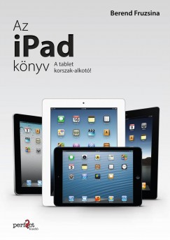 Berend Fruzsina - Az iPad knyv